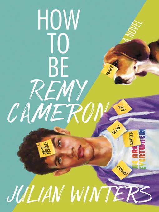 Title details for How to Be Remy Cameron by Julian Winters - Available